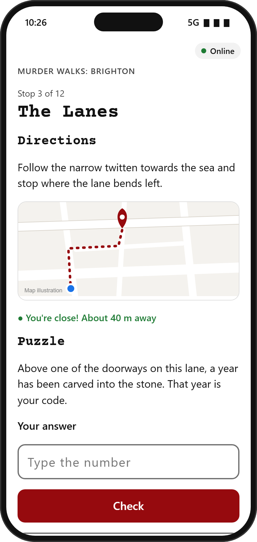 Phone screen: stop 3 of 12, with directions, a map showing you are close, a clue and a box to type the code